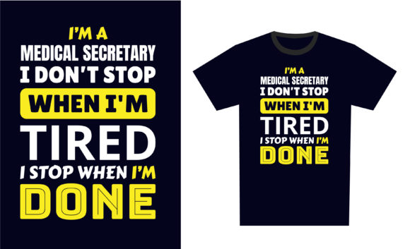Medical Secretary T-Shirt Design Review