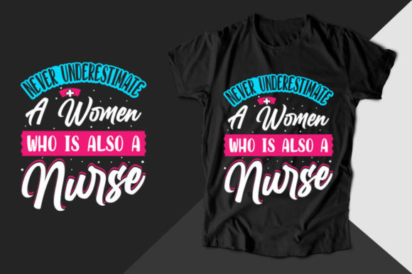 Never Underestimate a Nurse T-shirt Review