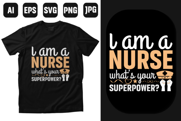 Nurse Superpower Quotes T-shirt Design