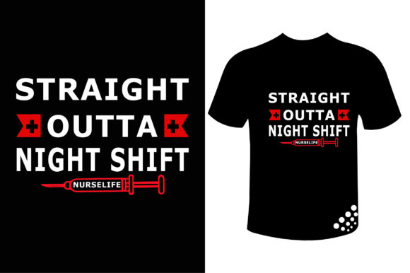 Review: Straight Outta Night Shift Nurse T Shirt